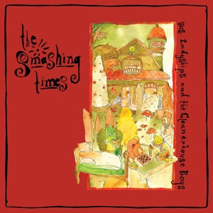 Smashing Times – Mrs. Ladyships & the Cleanerhouse Boys