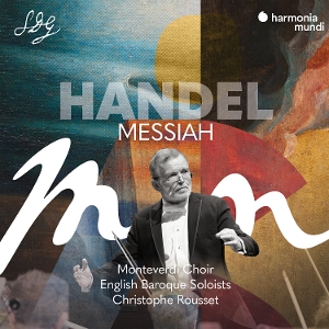 English Baroque Soloists & Christophe Rousset – Handel: Messiah