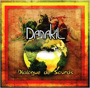 Danakil – Dialogue De Sourds
