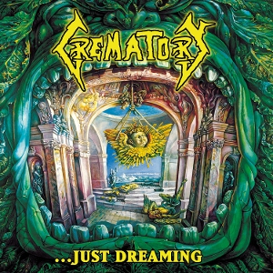 Crematory – ... Just Dreaming