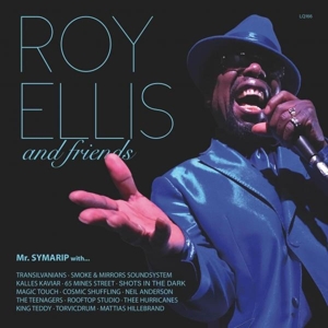 Ellis, Roy – And Friends
