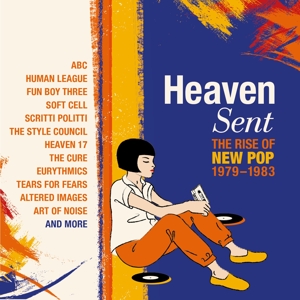V/A – Heaven Sent - the Rise of New Pop 1979-1983