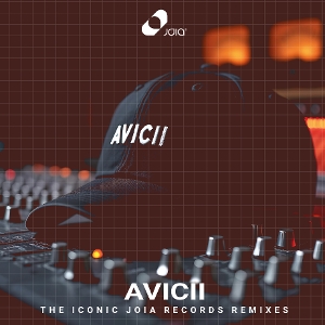 V/A – Avicii: the Iconic Joia Records Remixes