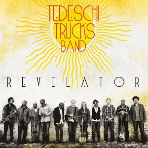 Tedeschi Trucks Band – Revelator