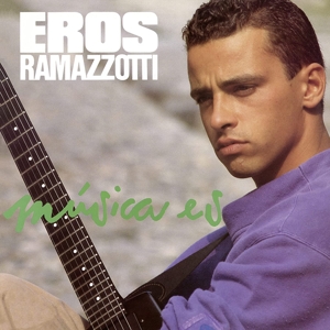 Ramazzotti, Eros – Musica Es