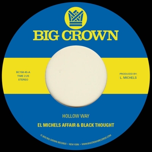 El Michels Affair & Black Thought – 7-Hollow Way