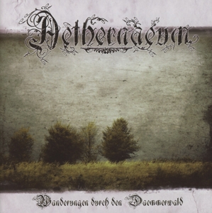 Aethernaeum – Wanderungen Durch Den Dammerwald