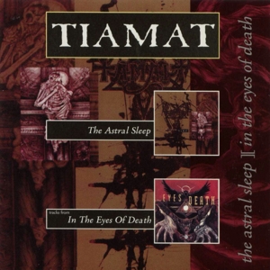 Tiamat – The Astral Sleep (Re-Issue + Bonus)