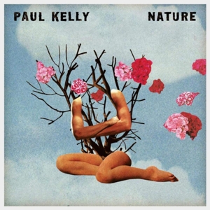 Kelly, Paul – Nature