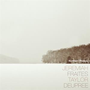 Fraites, Jeremiah & Taylor Dupree – Northern