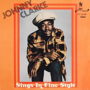 Clarke, Johnny – Sings In Fine Style