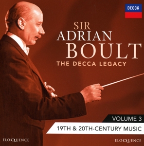 Boult, Adrian – Sir Adrian Boult: the Decca Legacy, Vol. 3