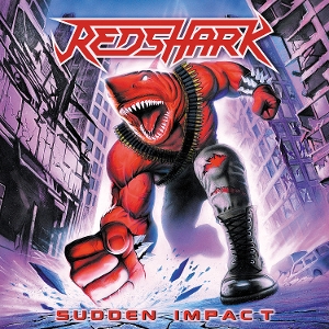 Redshark – Sudden Impact