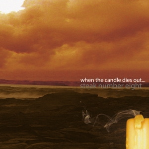 Stake – When the Candle Dies Out