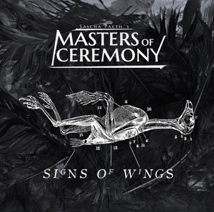 Sascha Paeths Masters of Ceremony – Signs of Wings