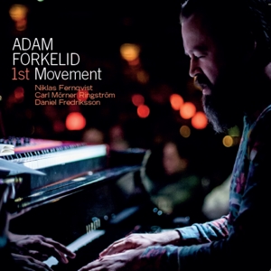 Forkelid, Adam – 1st Movement