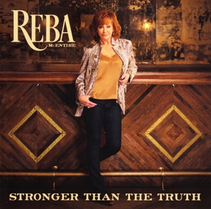 Reba McEntire – Stronger Than the Truth