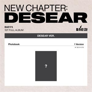 Bae173 – New Chapter: Desear