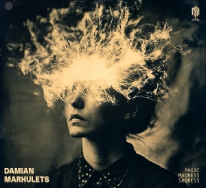 Marhulets, Damian – Magic Madness Sadness