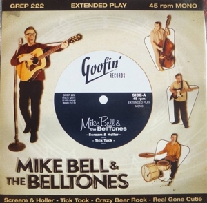 Bell, Mike & the Belltones – 7-Scream & Holler