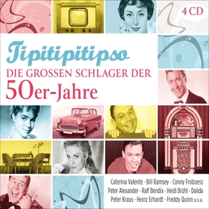 V/A – Tipitipitipso - Die Grossen Schlager Der 50er Jahre