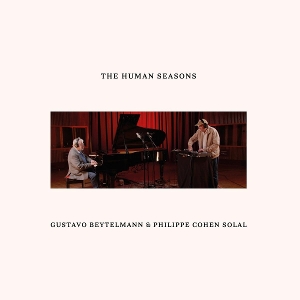 Beytelmann, Gustavo & Philippe Cohen – Humans Seasons
