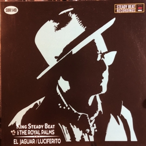 King Steady Beat & the Royal Palms – 7-El Jaguar