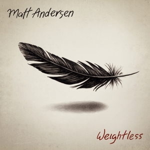 Andersen, Matt – Weightless