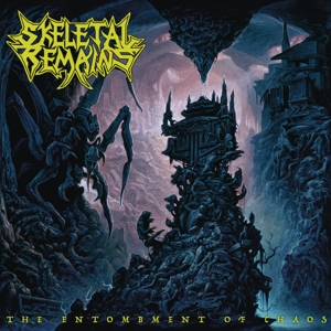 Skeletal Remains – The Entombment of Chaos