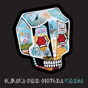 Buraka Som Sistema – Komba