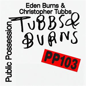 Tubbs & Burns – Burns & Tubbs Vol.Iii