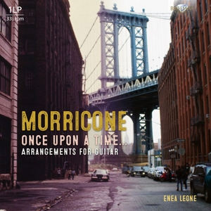 Leone, Enea – Morricone: Once Upon a Time - Arrangements For Guitar