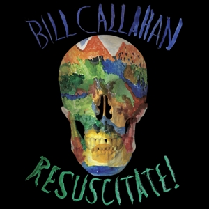 Callahan, Bill – Resuscitate!