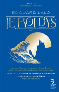 Aldrich, Kate – Edouard Lalo: Le Roi D Ys