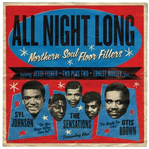V/A – All Night Long: Northern Soul Floor Fillers