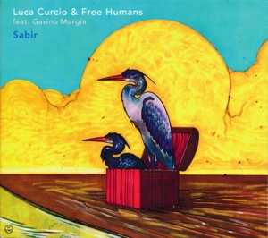 Curcio, Luca & Free Humans – Sabir