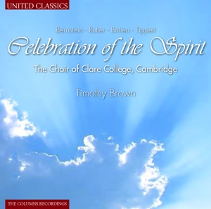 Choir of Clare College Cambridge – Celebration of the Spirit