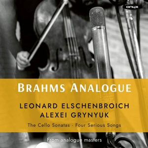 Elschenbroich, Leonard – Brahms Analogue: Cello Sonatas Nos. 1 & 2