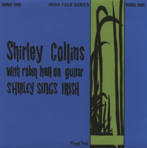 Shirley Collins & the Albion C – Shirley Sings Irish