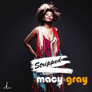 Gray, Macy – Stripped