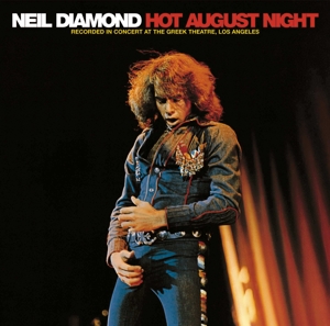 Diamond, Neil – Hot August Night
