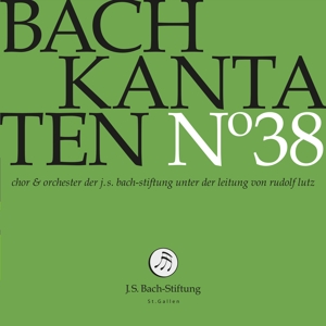Choir & Orchestra of the J.S. Bach Foundation – Bach Kantaten No.38