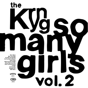 Kryng – So Many Girls Vol. 2