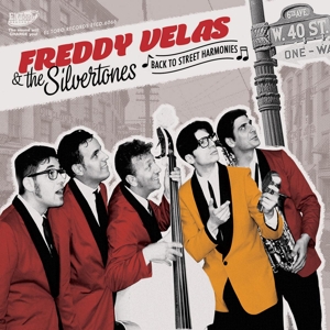 Velas, Freddy -and the Silvertones – Back To Street Harmonies