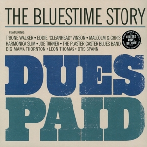 V/A – Dues Paid (the Bluestime Story)