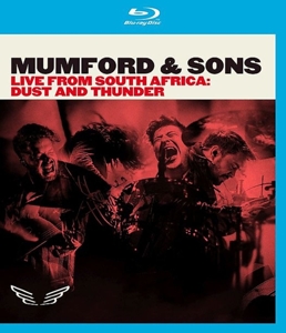 Mumford & Sons – Live In South Africa: Dust and Thunder