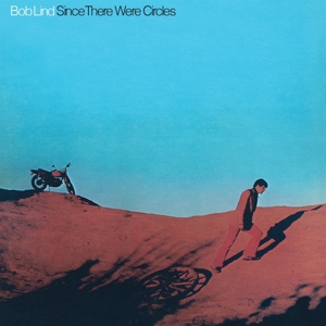 Lind, Bob – Since There Were Circles