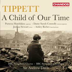 Bbc Symphony Orchestra & Andrew Davis – Tippett: a Child of Our Time