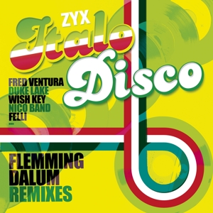 V/A – Zyx Italo Disco: Flemming Dalum
