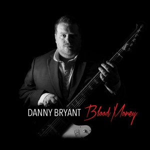 Bryant, Danny – Blood Money